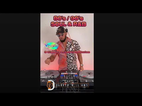 80’s / 90’s SOUL & R&B MIX