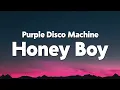 Download Lagu Purple Disco Machine, Benjamin Ingrosso - Honey Boy (Lyrics) feat. Nile Rodgers \u0026 Shenseea