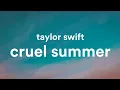 Download Lagu Taylor Swift - Cruel Summer (Sped Up) Lyrics