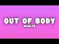 Khalid - out of body (Lyrics)