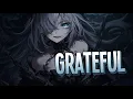 Download Lagu Nightcore - Grateful | NEFFEX [Sped Up]