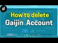 How to Delete Gaijin Account step by step