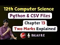 12th CS - Chapter 13 Book Back Two Marks Explained Python and CSV Files