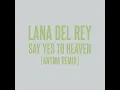 Say Yes To Heaven (Anyma Remix) - Lana Del Rey & Anyma