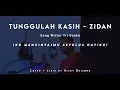 Download Lagu Tunggulah Kasih - Cover - Lirik ~
