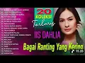Lagu IIS DAHLIA FULL ALBUM