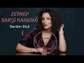 Zeynep Bakşi Karatağ - Derdim gizli