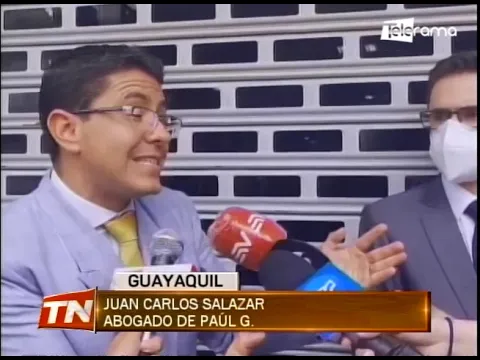 Se desarrolla audiencia de vinculación contra Paúl G.