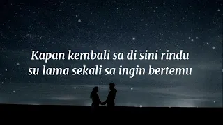lagu sa disini rindu byee cover u0026lirik