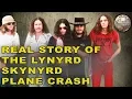 Lynyrd Skynyrd Plane Crash The Devastating True Story