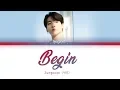 Download Lagu BTS Jungkook - Begin [Color Coded Lyrics/Han/Rom/Eng/가사]
