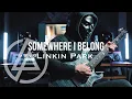 Download Lagu [Lyrics]Linkin Park - Somewhere I Belong | Guitar Cover |