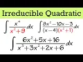 Integration By Partial Fractions irreducible quadratic factors