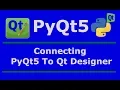 7 How You Can Connect Qt Designer With PyQt5