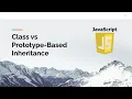 Class vs Prototype Inheritance in JavaScript Key Differences Explained with Business Examples