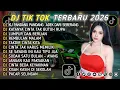 Lagu DJ TIKTOK TERBARU 2026 || DJ CINTA DARI SEBERANG 🎵 DJ KATANYA CINTA TAK BUTUH RUPA 🎵 FULL ALBUM❗❗