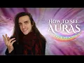 How to See Auras What the Colors of the Aura Mean