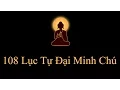 Download Lagu 108 biến Lục Tự Đại Minh Chú - Om Mani Padme Hum (tiếng PHẠN)