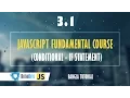 JavaScript Fundamental Course Conditional - If statement 3 1