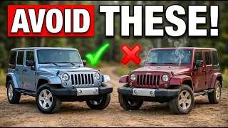 The 4 Best 3 Worst Years to Buy a Jeep Wrangler Avoid These