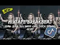 Download Lagu DJ BREAKBEAT MIXTAPE TERBARU 2025 | Breakbeat Paling Boss, Auto Party Pecah!
