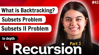 Recursion Part 3 Backtracking in Detail Print all Subsets Subsets II