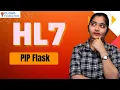PIP Flask in HL7 HL7 Integration HL7 Healthcare Messaging HL7 Tutorial CloudFoundation