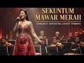 Lagu Sekuntum mawar merah - Elvy sukaesih | dangdut orchestra lirik cover terbaru | Langit Dangdut