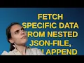 Codereview Fetch specific data from nested JSON-file then append it to a CSV-file