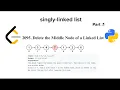 Delete Middle Node Linked List LeetCode Data Structure Python