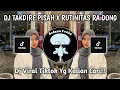 Download Lagu DJ TAKDIRE PISAH X RUTINITAS RA DONG | DJ ROSO SAYANG KU ORA ILANG VIRAL TIKTOK TERBARU!!!