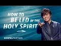 Download Lagu How To Be Led By The Holy Spirit | Gospel Partner Excerpt | Joseph Prince