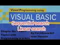 Sequential search in visual basic programming How to find numbers from an array Linear search in VB