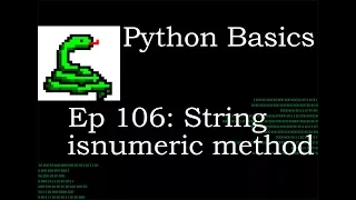 Python Basics String Isnumeric Method