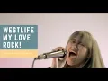 Download Lagu Westlife - My Love ROCK cover - By Jeje GuitarAddict ft Keke Mazaya