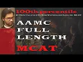 MCAT AAMC FL 3 PS and CP Exam Review with a 100th percentile scorer