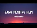 Download Lagu Jamal Mirdad - Yang Penting Hepi (Lirik Lagu)