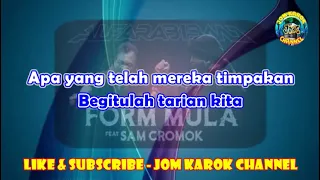 Download ForMMula (Al Farabi Band ft Sam Cromok) - Karaoke MP3