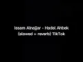 Download Lagu Issam Alnajjar - Hadal Ahbek (slowed + reverb) TikTok