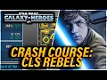HOW TO MOD AND USE CLS REBELS CRASH COURSE 1