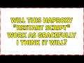Will this HAProxy restart script work as gracefully I think it will