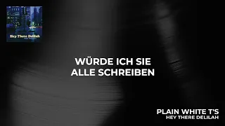 Plain White T's - Hey There Delilah (German Lyric Video)
