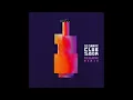 DJ Snake - Club Soda (DJ Elaphe Remix)