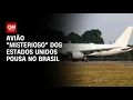 Download Lagu Avião misterioso dos EUA pousou com autorização da Defesa, diz aeroporto | CNN NOVO DIA