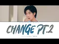 Download Lagu RM 'Change pt.2' (Color Coded Lyrics) | ShadowByYoongi