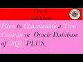 How to join or concatenate two column in oracle database in urdu