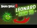 Angry Birds 2 - Play as Leonard Tutorial