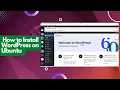 How to install and Configure WordPress in Ubuntu 22 04 20 04