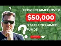 How I Claimed over 50 000 00 in State Unclaimed Funds - Step-by-Step Guide