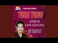 Lagu Aneuk Lon Sayang
